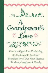 bokomslag A Grandparent's Love