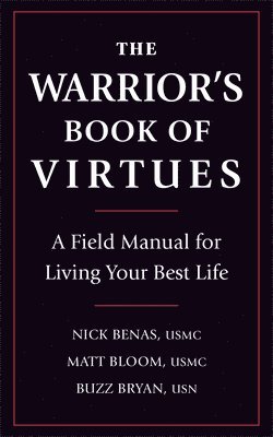 bokomslag The Warrior's Book of Virtues