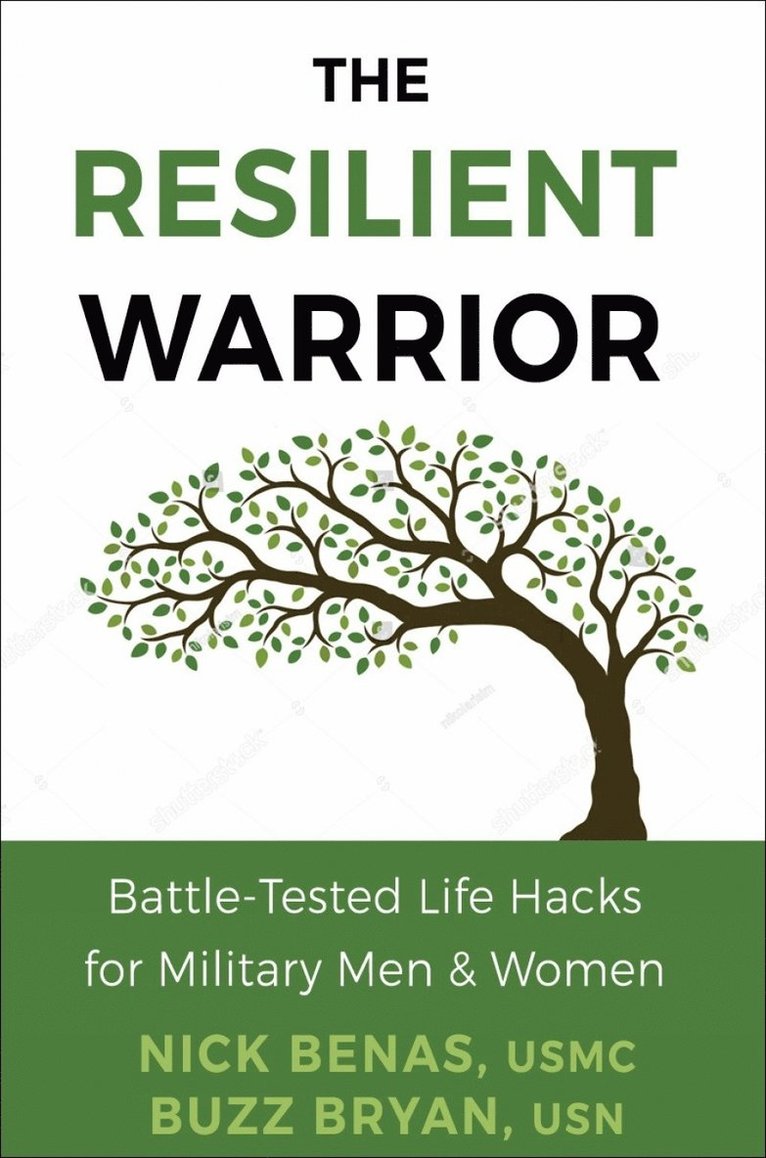 Nick Benas, Richard Bryan, Kortney Yasenka - Resilient Warrior: The, Inbunden