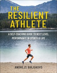 bokomslag The Resilient Athlete