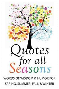 bokomslag Quotes for All Seasons