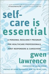 bokomslag Self-Care is Essential