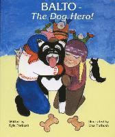 bokomslag Balto-The Dog Hero