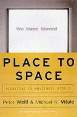 Peter Weill, Michael Vitale - Place to Space, Inbunden