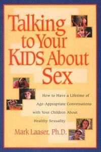bokomslag Talking to your Kids About Sex