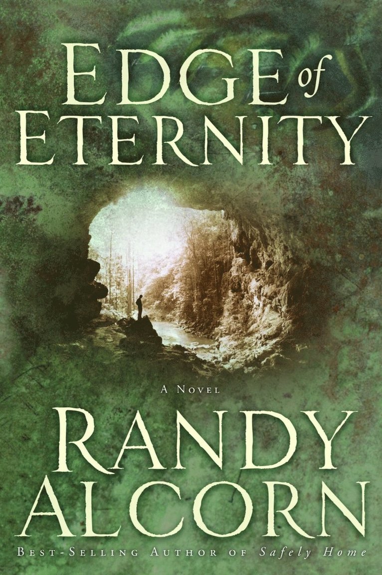 Randy Alcorn - Edge of Eternity, Häftad