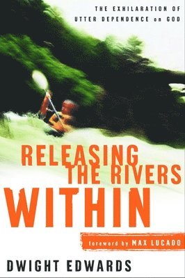 Releasing the Rivers Within 1