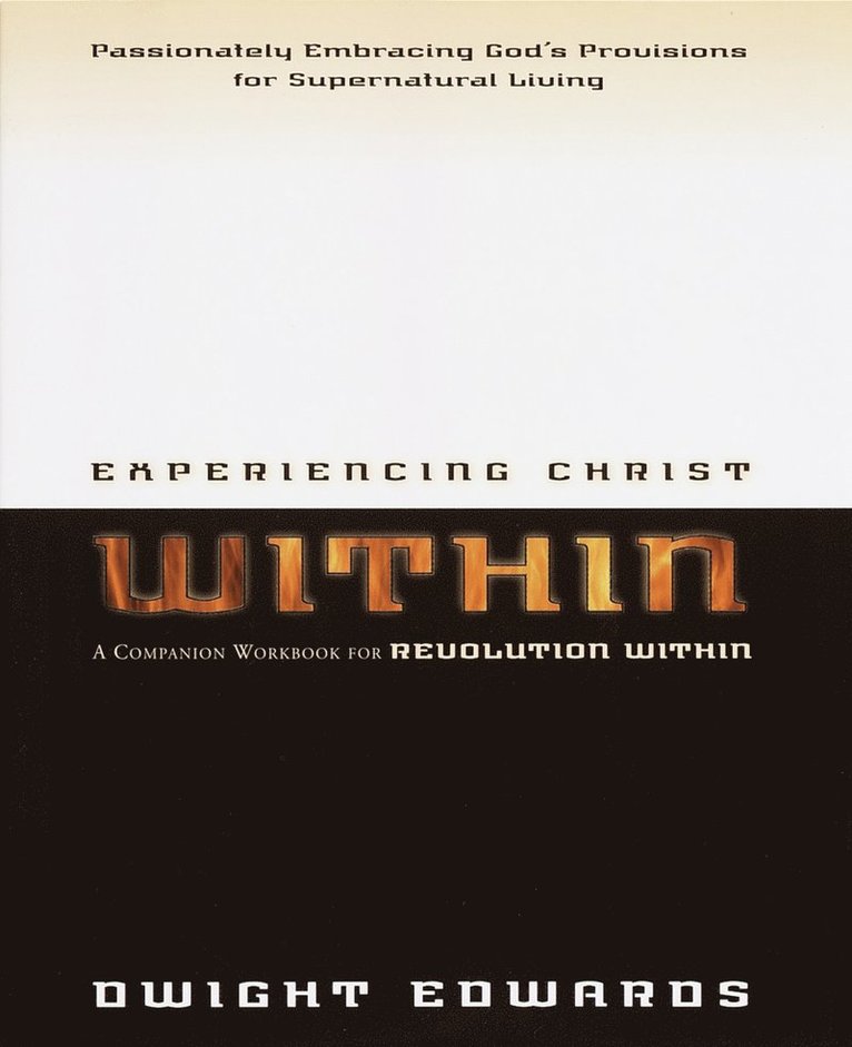 Experiencing Christ Within