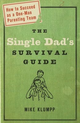 bokomslag Single Dad's Survival Guide