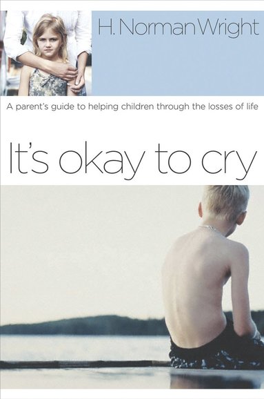 bokomslag It's Okay to Cry