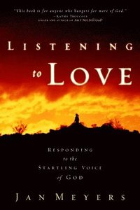 bokomslag Listening to Love
