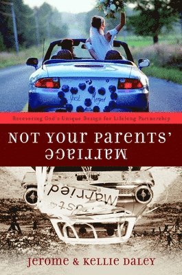 Not your Parents' Marriage 1