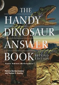 bokomslag The Handy Dinosaur Answer Book