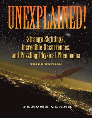 Jerome Clark - Unexplained!, Häftad