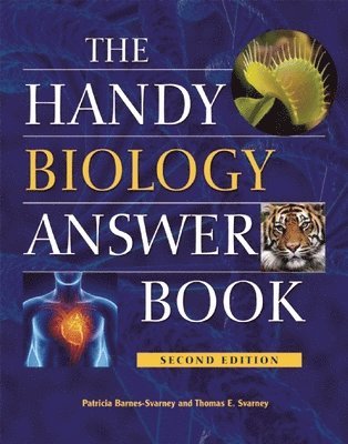 The Handy Biology Answer Book 1