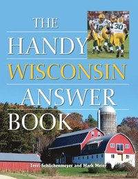 bokomslag Handy Wisconsin Answer Book