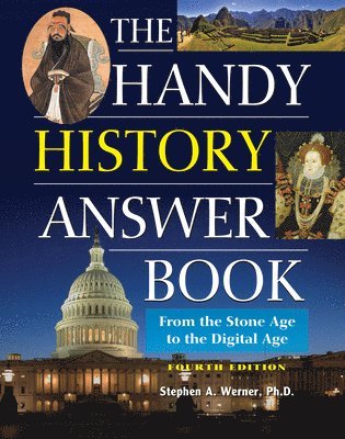 Stephen A Werner, Stephen A. Werner - The Handy History Answer Book, Häftad