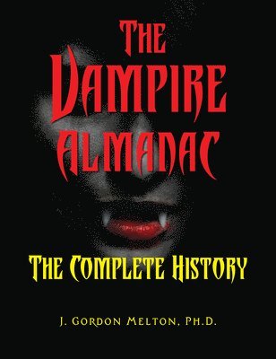 bokomslag The Vampire Almanac