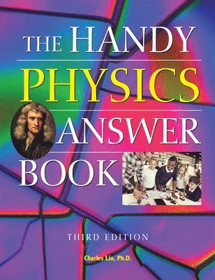 The Handy Physics Answer Book 1