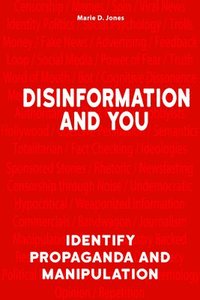 bokomslag Disinformation And You