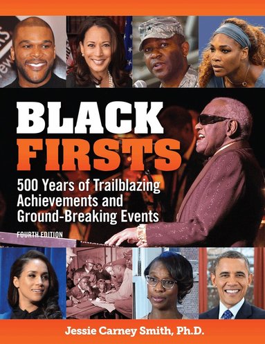 Jessie Carney Smith - Black Firsts, Inbunden