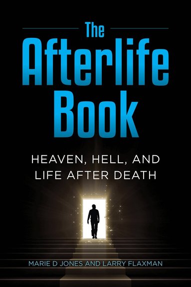 Marie D. Jones, Larry Flaxman - Afterlife Book, Häftad