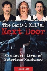 bokomslag The Serial Killer Next Door