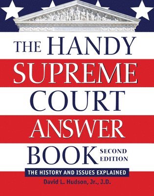 bokomslag The Handy Supreme Court Answer Book
