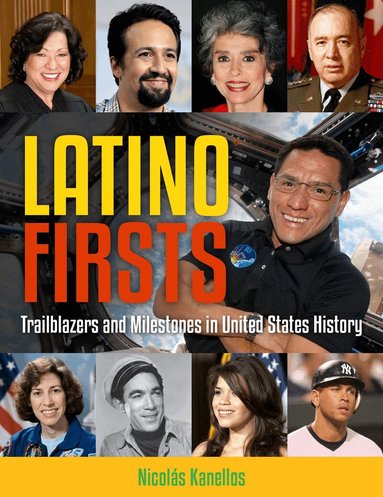 Nicolás Kanellos - Latino Firsts, Häftad