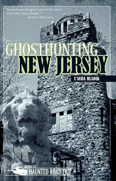 L'Aura Hladik - Ghosthunting New Jersey, Häftad