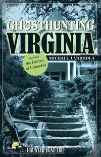 bokomslag Ghosthunting Virginia