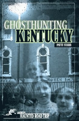 bokomslag Ghosthunting Kentucky