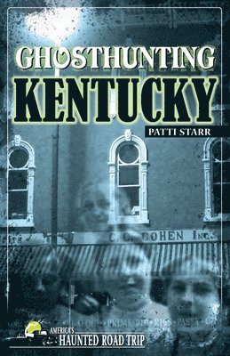 Ghosthunting Kentucky 1