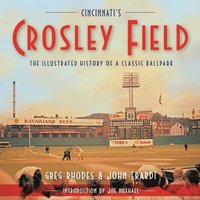 bokomslag Cincinnati's Crosley Field
