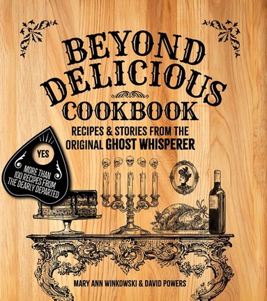 Mary Ann Winkowski, David Powers - Beyond Delicious Cookbook, Häftad