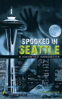 bokomslag Spooked in Seattle