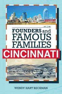 bokomslag Founders and Famous Families of Cincinnati