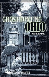 bokomslag Ghosthunting Ohio