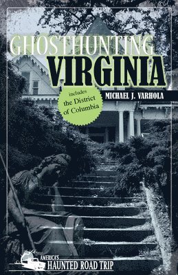 bokomslag Ghosthunting Virginia