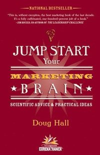 bokomslag Jump Start Your Marketing Brain