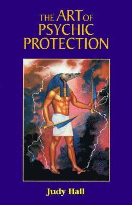 The Art of Psychic Protection 1