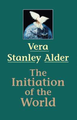 Vera Stanley Alder, Vera (Vera Stanley Alder) Stanley Alder, Vera Stanley Alder - Initiation of the World, Häftad