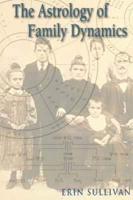 bokomslag Astrology of Family Dynamics