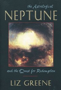 bokomslag Astrological Neptune and the Quest for Redemption