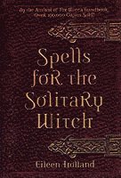 bokomslag Spells for the Solitary Witch