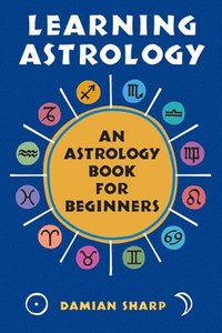 bokomslag Learning Astrology