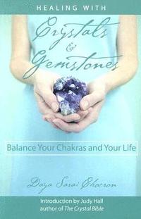 bokomslag Healing with Crystals and Gemstones