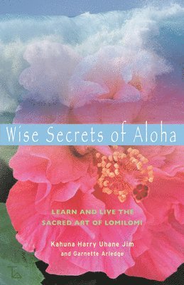 bokomslag Wise Secrets of Aloha