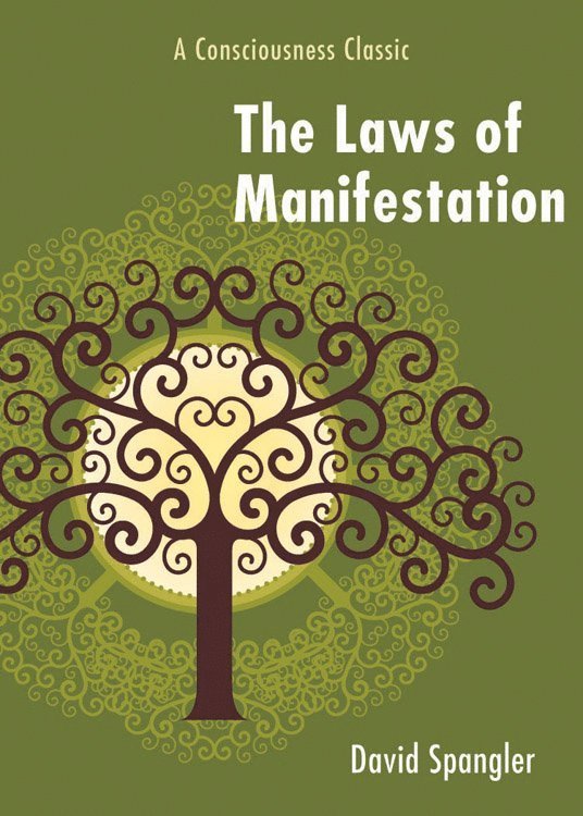 David Spangler - Laws of Manifestation, Häftad