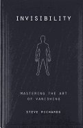 Steve Richards - Invisibility, Häftad